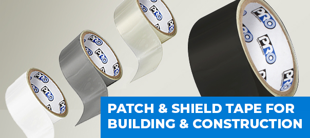 Pro® Flex Patch & Shield Tape for Building and Construction